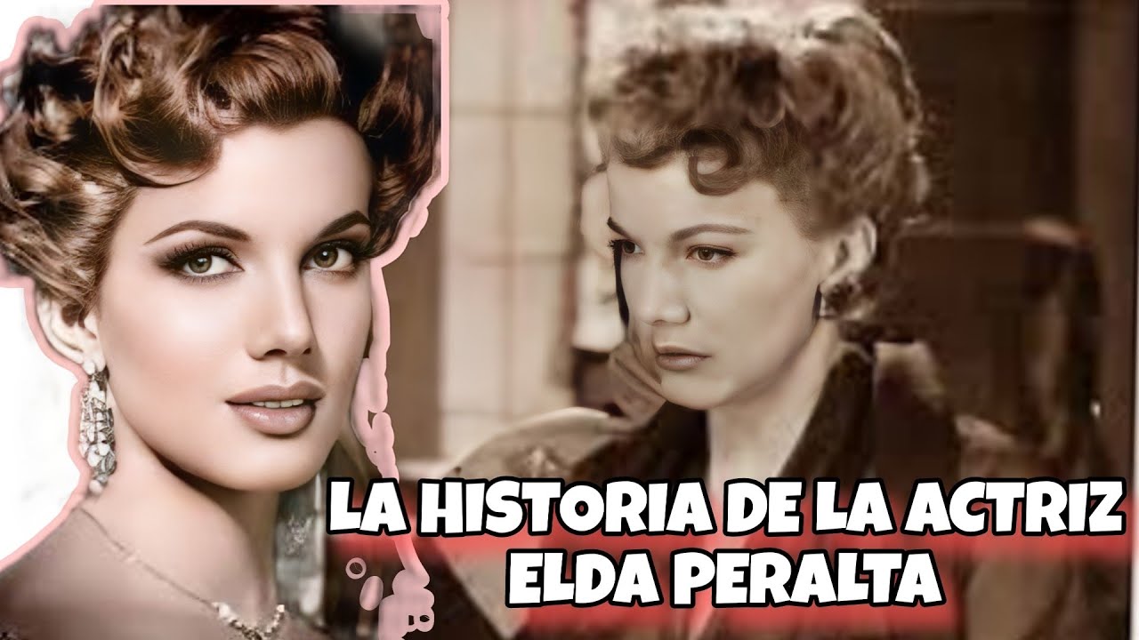Los &uacute;ltimos trabajos de la Belleza de Elda Peralta / Actriz del Cine de oro Mexicano