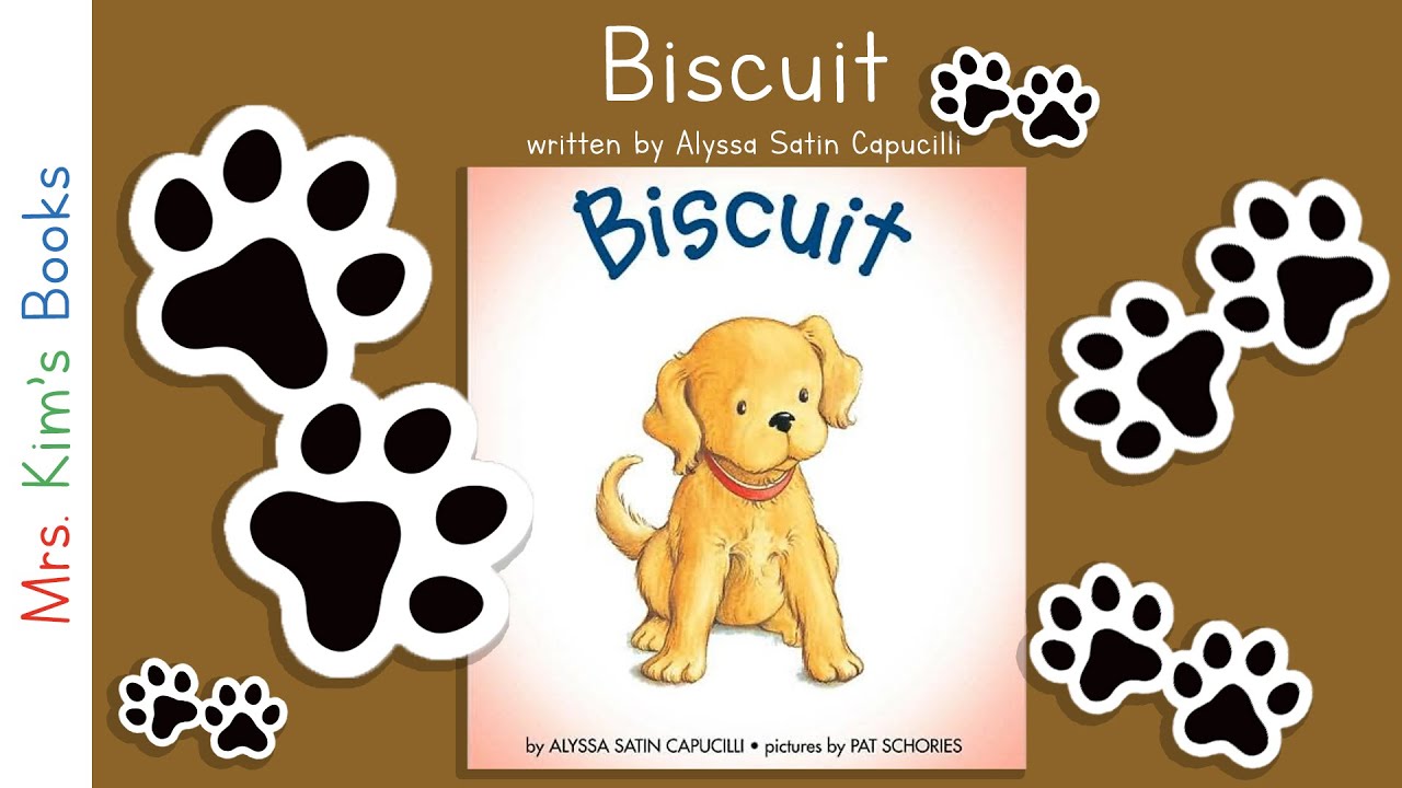 Mrs. Kim Reads Biscuit (READ-ALOUD)