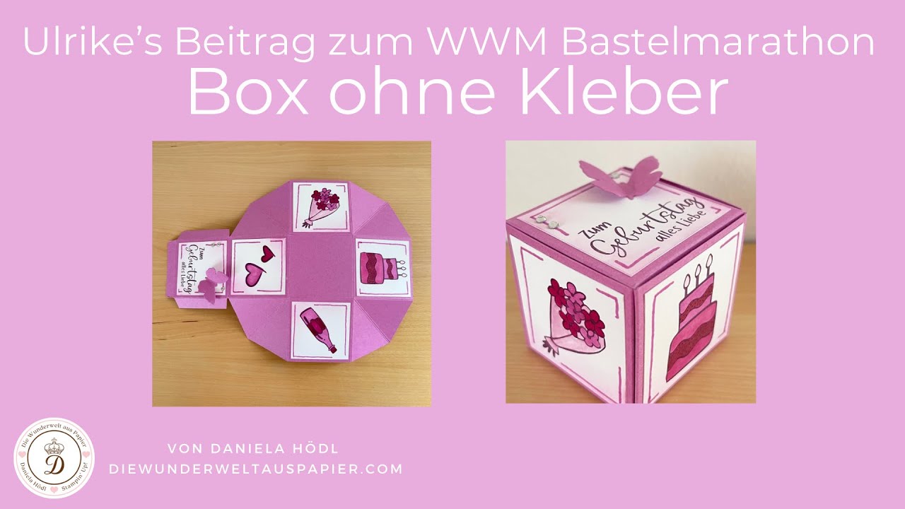Box ohne kleben zum WWM Bastelmarathon #goodies #basteln #schrittfürschritt #anleitung #diy #freude