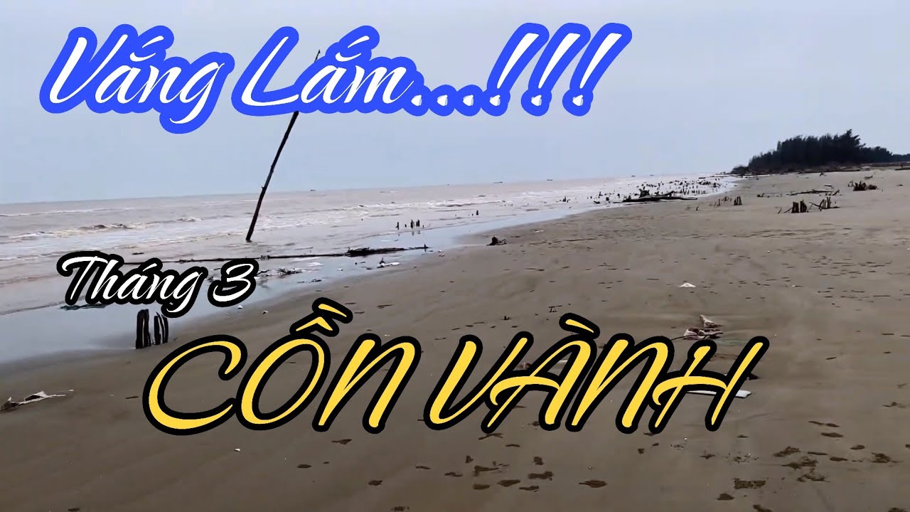 Khu Du Lịch Sinh Thái Cồn Vành Tháng 3 Nắng Hanh Khô Vắng Khách Quá !!!