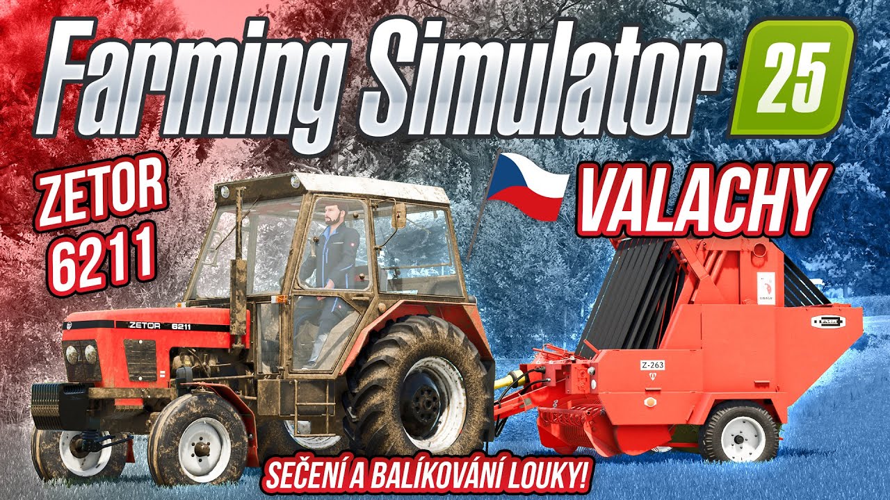 SEČENÍ A BALÍKOVÁNÍ LOUKY SE ZETOREM 6211! 🇨🇿 | Farming Simulator 25 Valachy #03