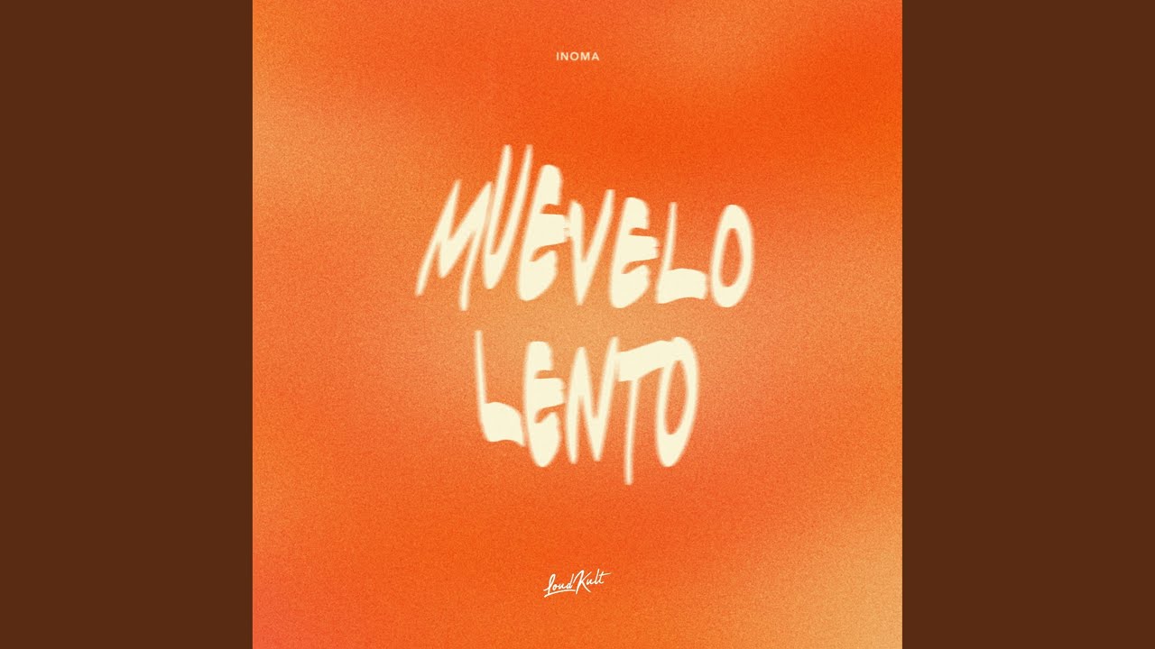 Muevelo Lento