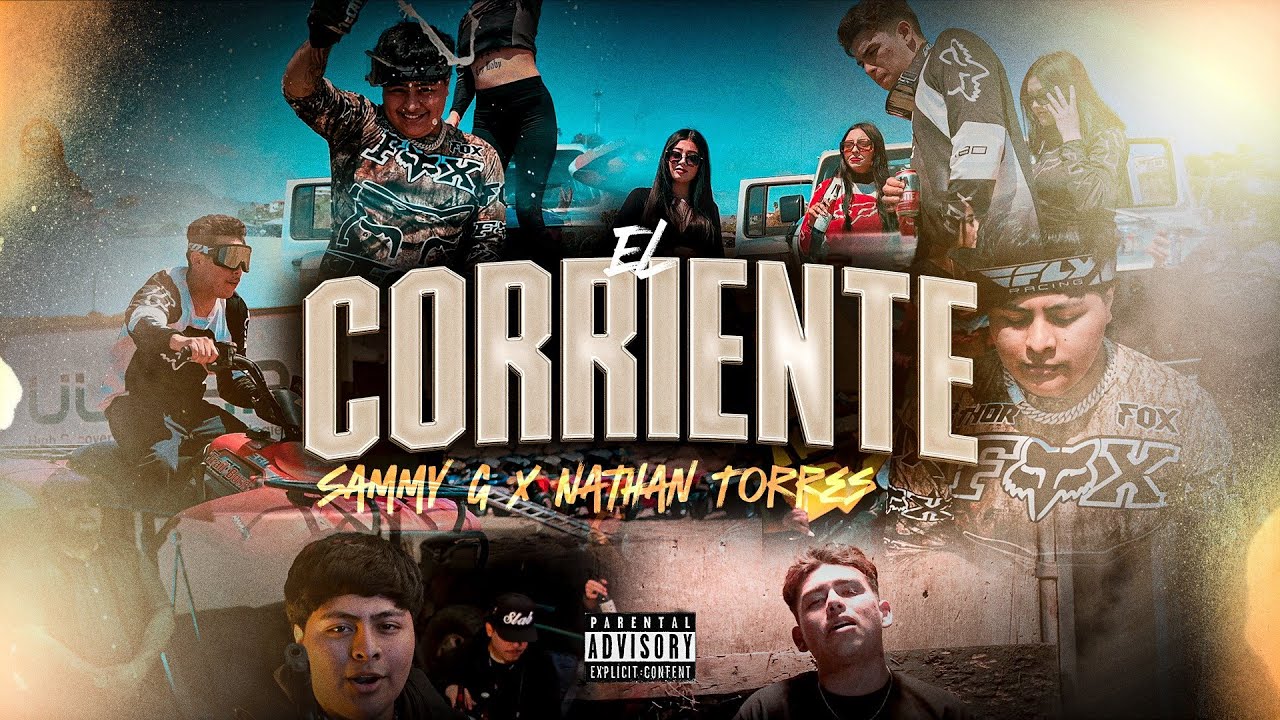 Sammy G X Nathan Torres - El Corriente (Video Oficial)