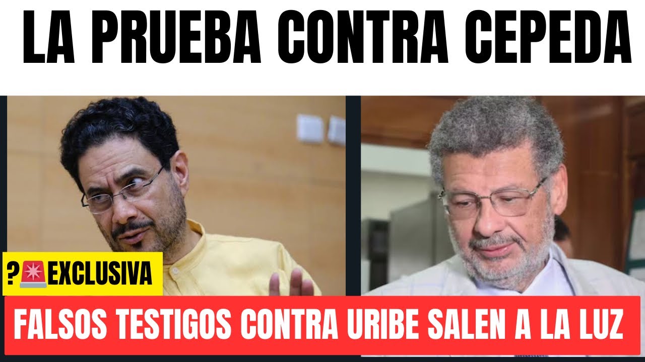 🚨Prueba reina contra Cepeda - Abogado de Alvaro Uribe saca a la luz 