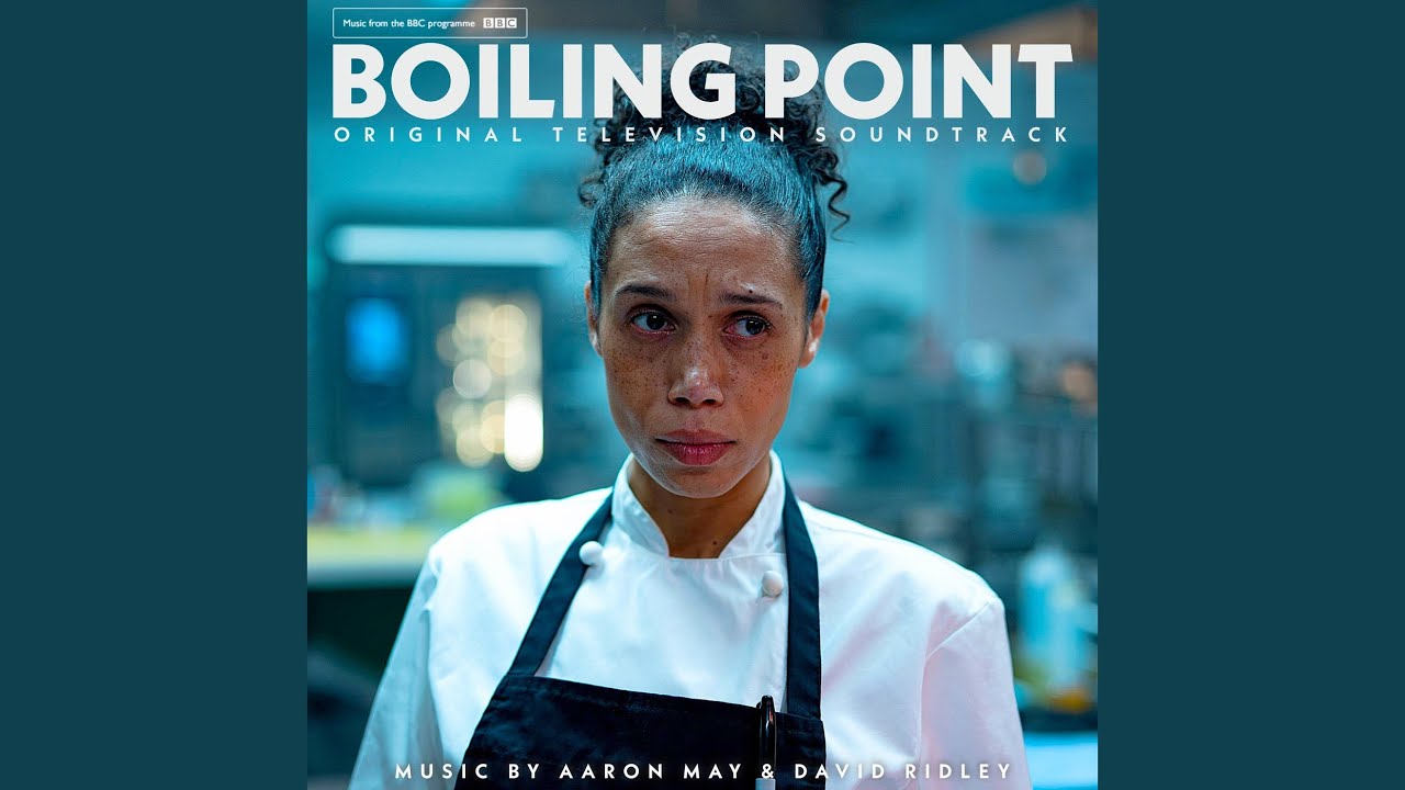Boiling Point - Main Title Theme
