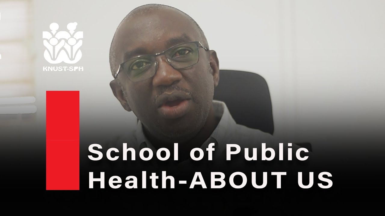 About us | KNUST School of Public Health