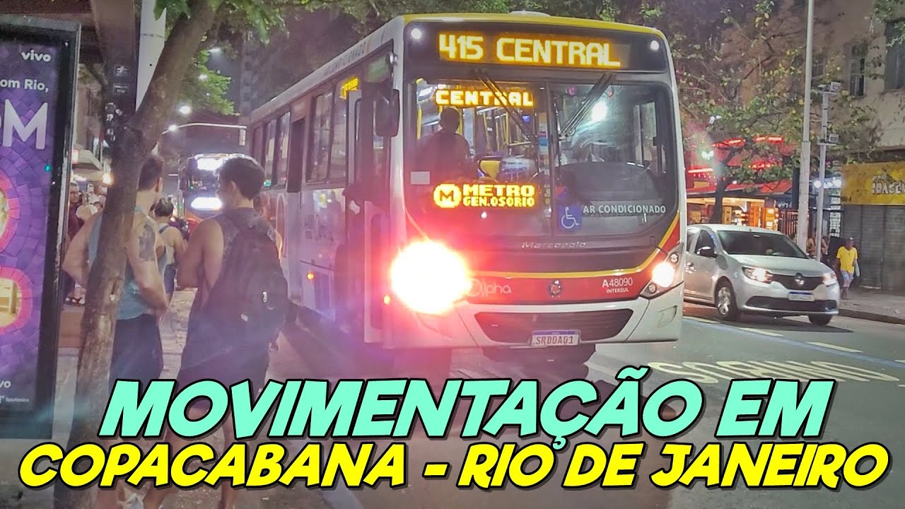 Movimentação de ônibus no Rio de Janeiro - Avenida Nossa Senhora de Copacabana | MOBILIDADE URBANA