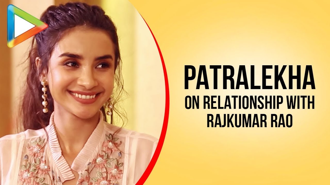 Patralekha: I'm So Happy Where Rajkumar Rao is Today | I have Become Stronger