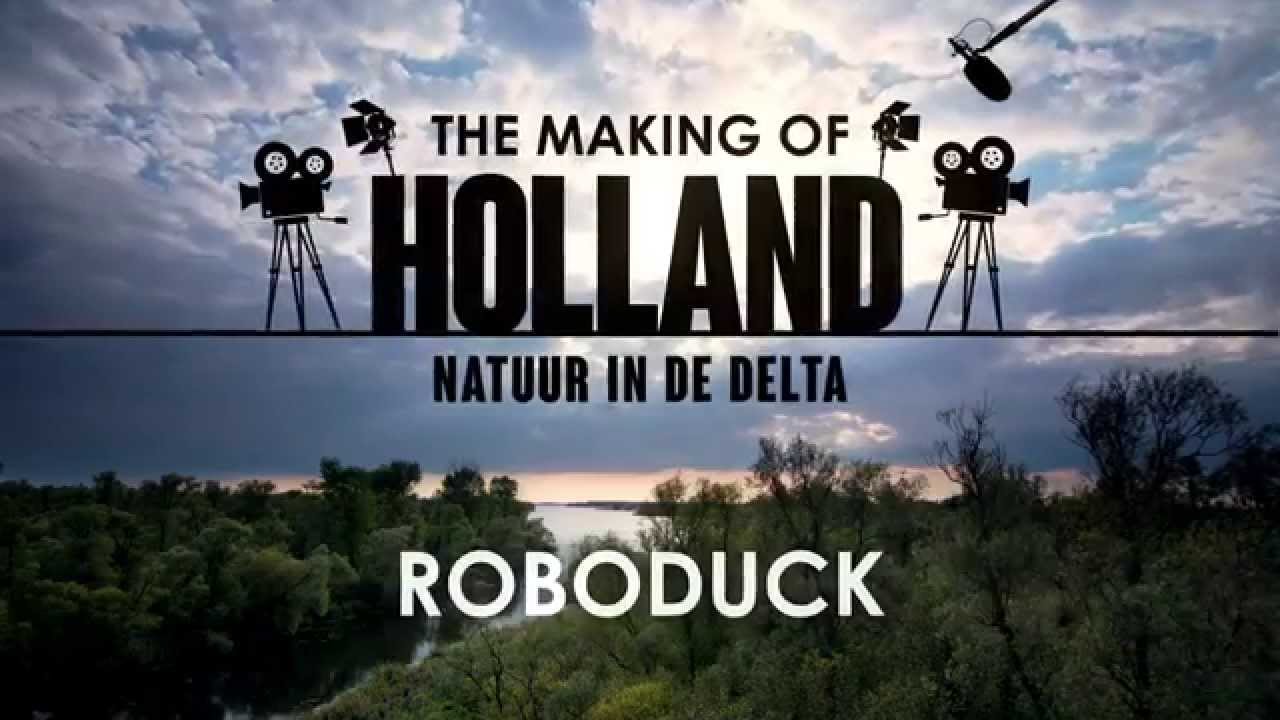 Making of 'Holland, Natuur in de Delta': roboduck