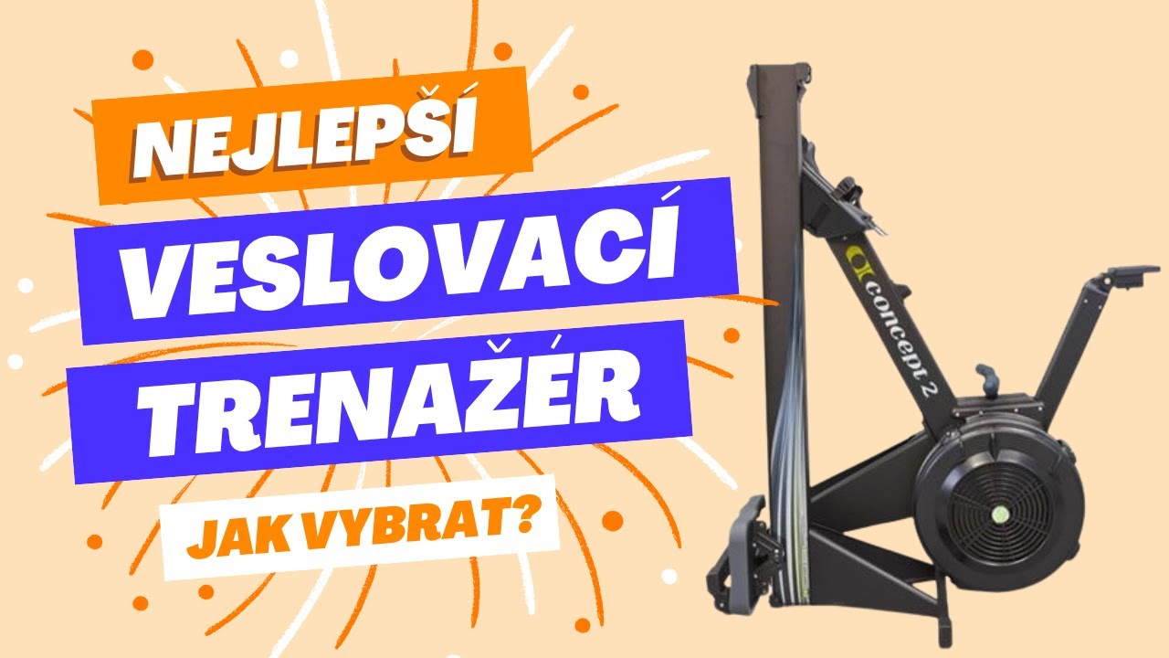 Můj výběr 5 nejlepších veslovacích trenažérů a jak je vybrat? [TEST 2024]