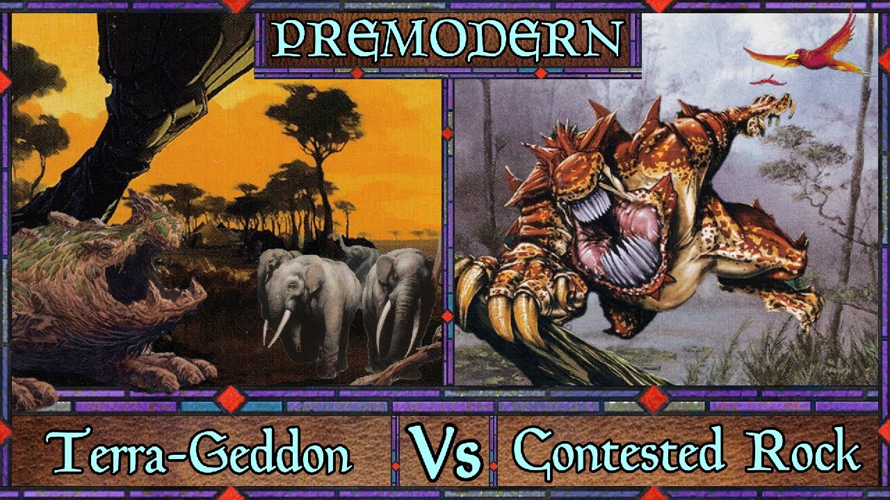 Through Brush & Bramble... - Terra-Geddon Vs  The Contested Rock - Paper Premodern Match & Deck Tech