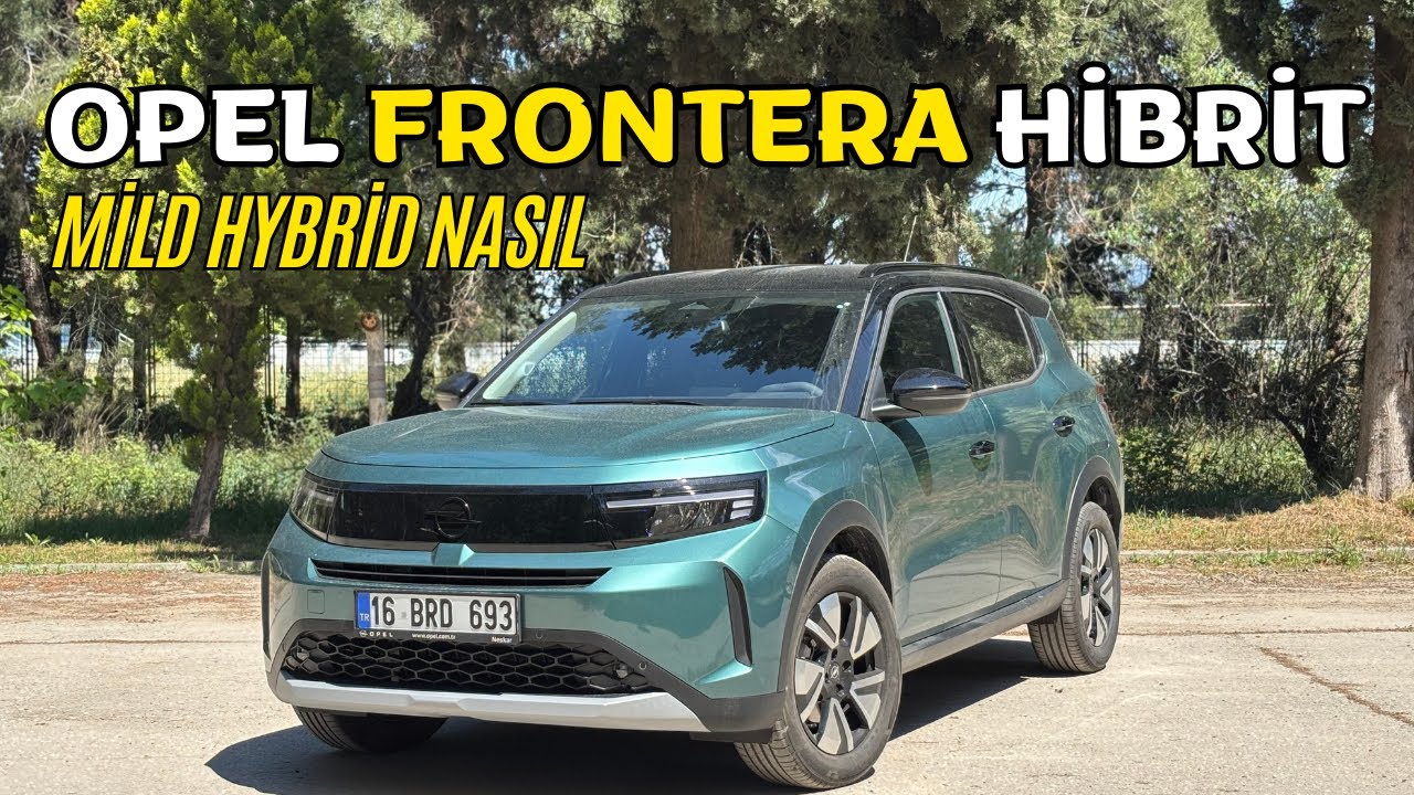 TR'DE İLK HİBRİT FRONTERA TEST SÜRÜŞÜ | Opel Frontera Hibrit | @OtoGrafi