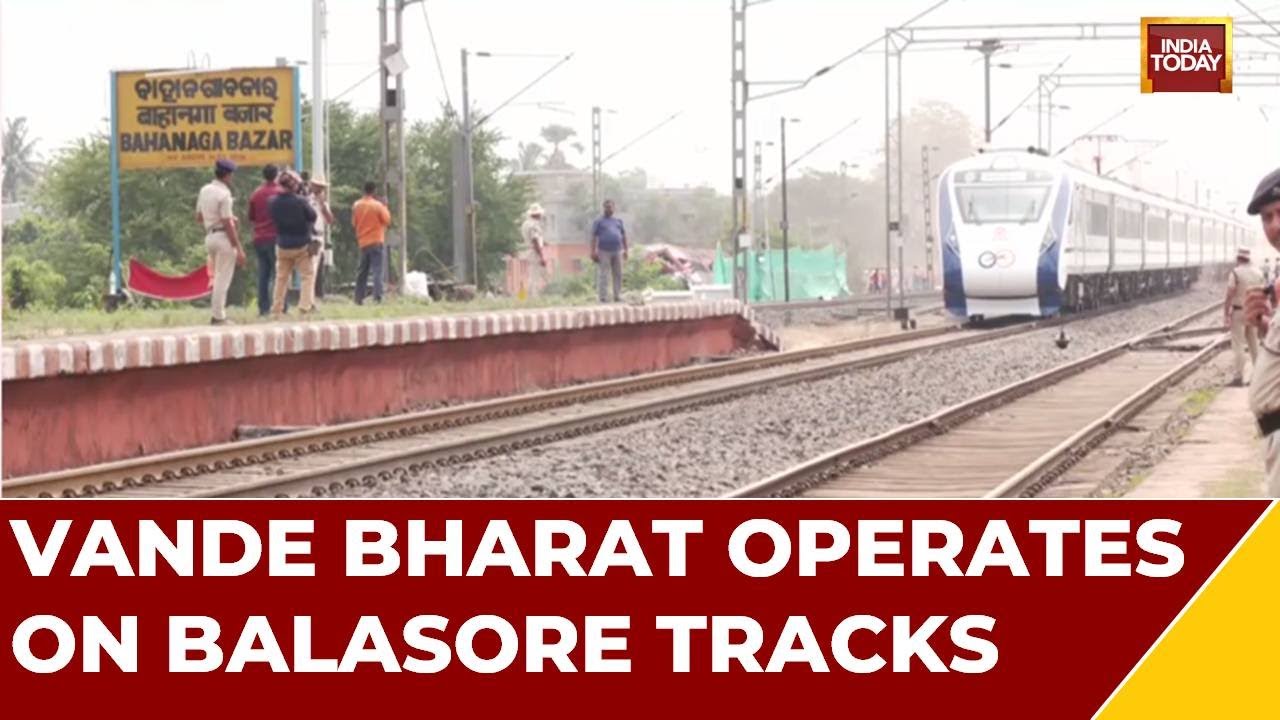 Vande Bharat Operates On Balasore Tracks, Balasore Train Tracks Fully Functional | WATCH