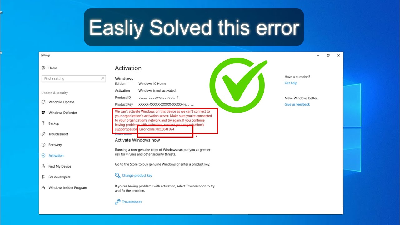 We can't activate windows on this device as we can't connect to your organization Error 0xc004f074