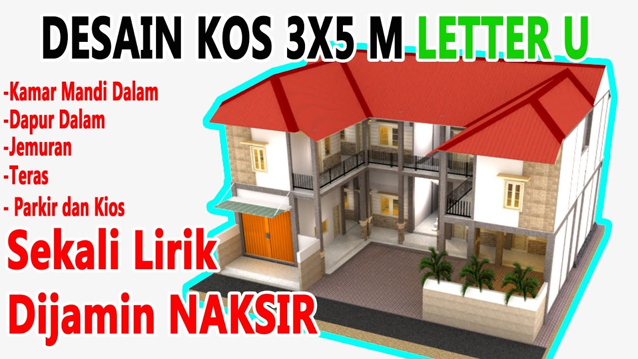 DESAIN KOS KOSAN 2 LANTAI 3X5 M || Kamar Mandi Dalam, Dapur, Jemuran, Kios, Teras & Parkiran