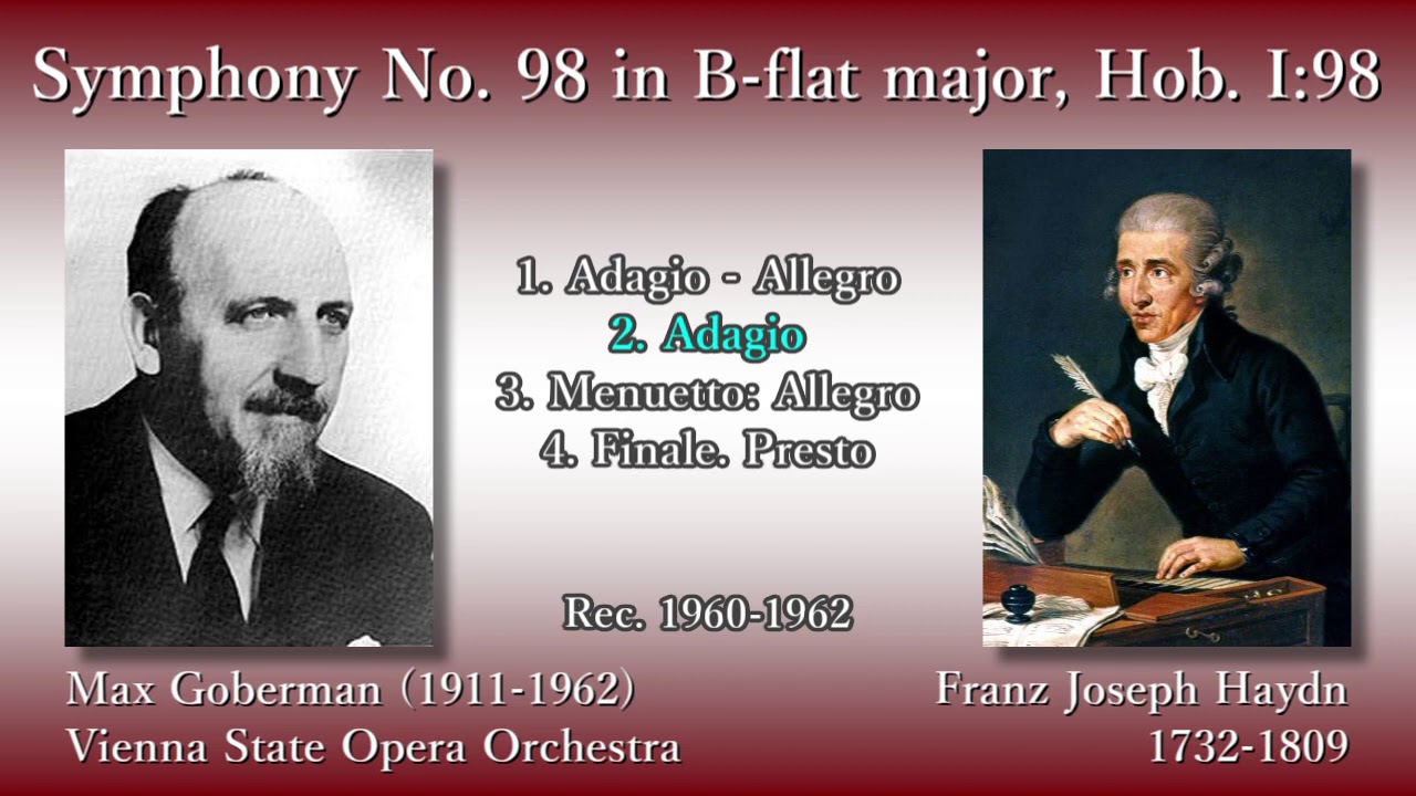 Haydn: Symphony No. 98, Goberman & Vienna State OperaO (1960-62) ハイドン 交響曲第98番 ゴバーマン