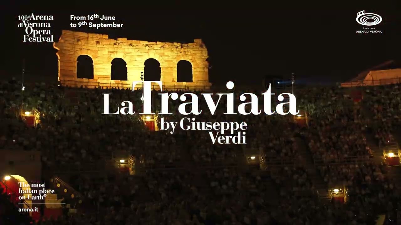 La Traviata | 100th Arena di Verona Opera Festival | ENG | 30 sec