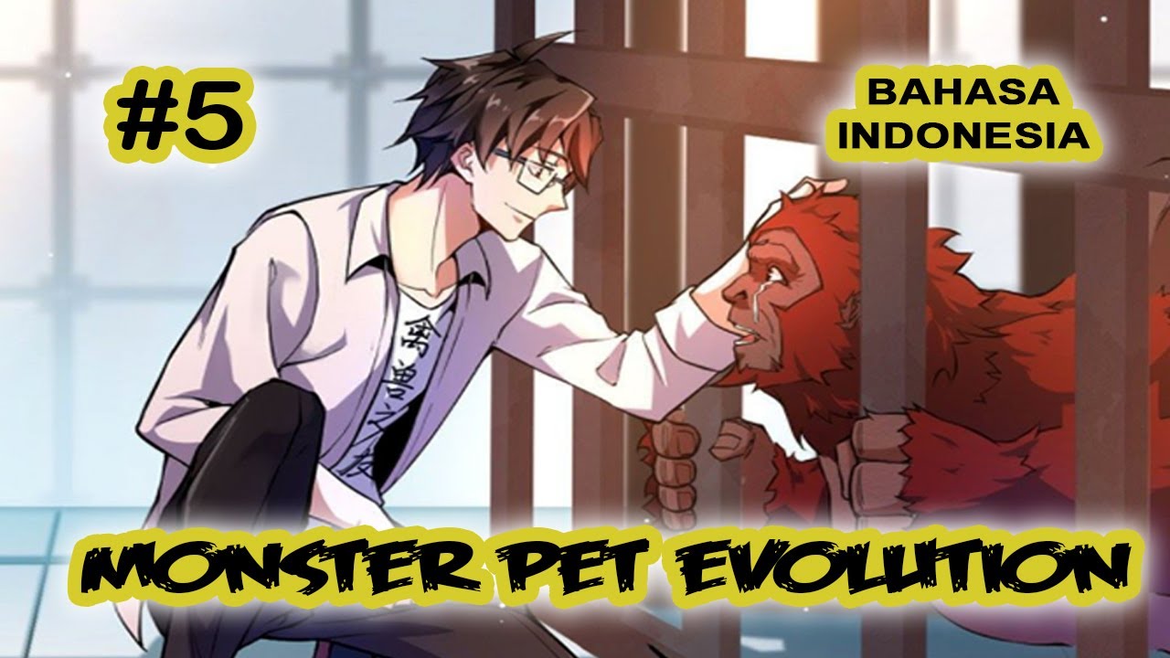 Monster Pet Evolution ch 5 [Indonesia]