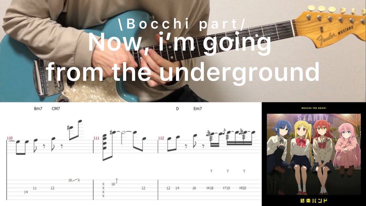 Bocchi The Rock! - 今、僕、アンダーグラウンドから (Bocchi part guitar cover with tab)