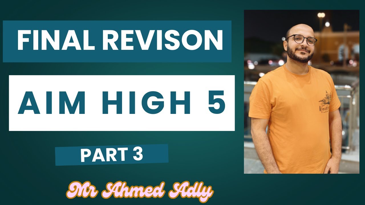 Aim High 5 First term Final Revision Part 3