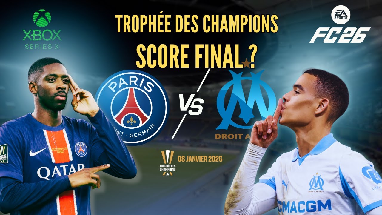 EA FC 26 - PRÉDICTION : Trophée des Champion 25 - PSG vs OM -  | Xbox Série X |4K60fps