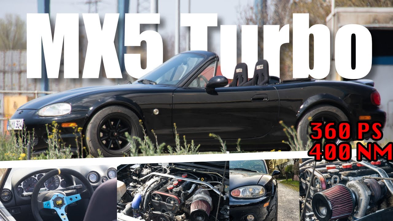 Mazda MX5 Turbo | 360PS & 400NM