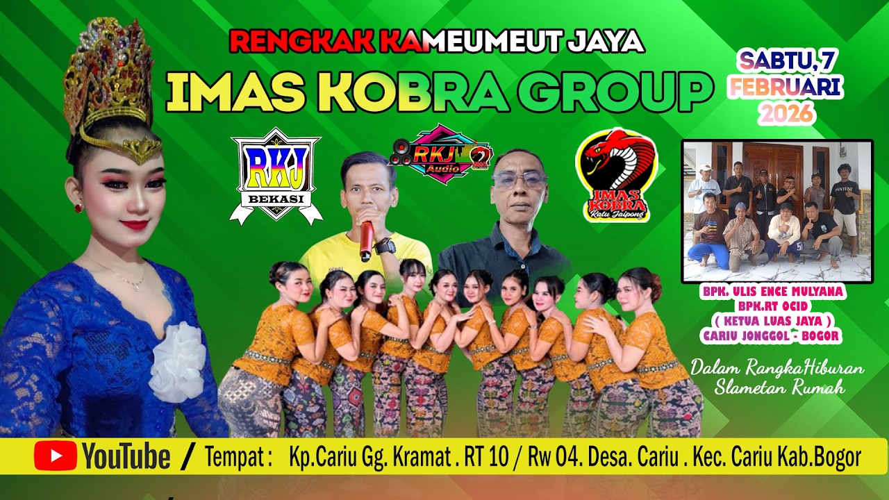 🔴 LIVE MALAM JAIPONG IMAS KOBRA | 7 FEBRUARI 2026 | KP. CARIU GG KRAMAT - BOGOR
