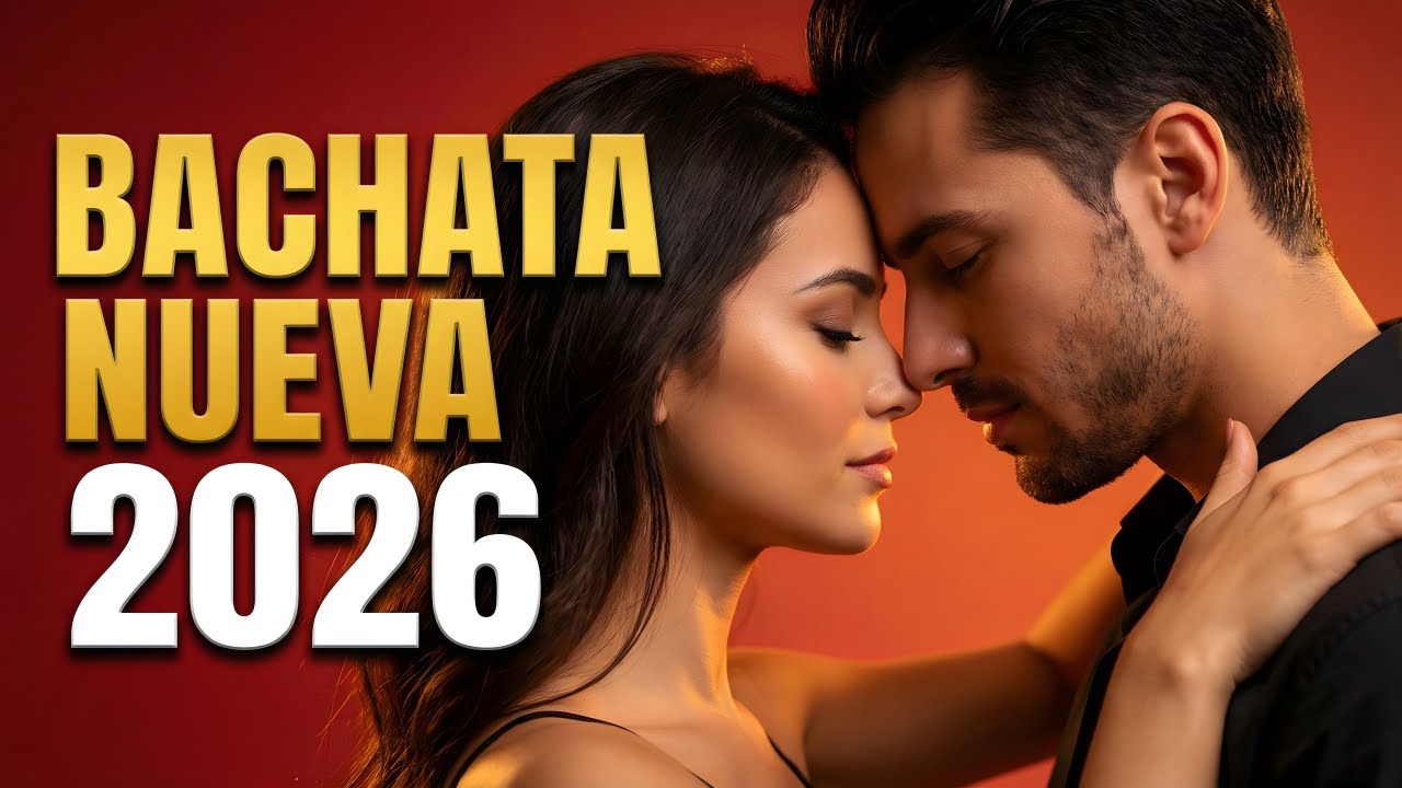 Bachata Mix 2026 Noche Tranquila | Bachata Para Relajarse