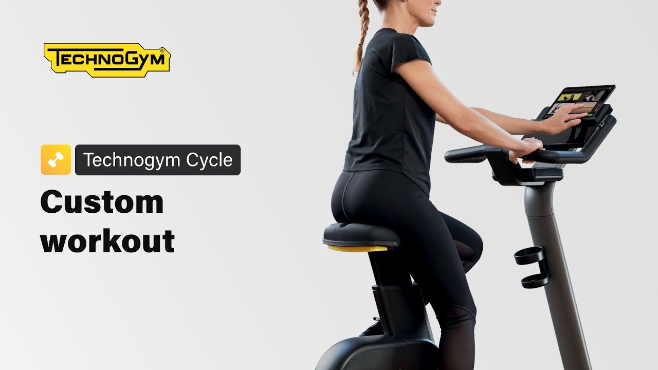 Technogym Cycle | Custom workout