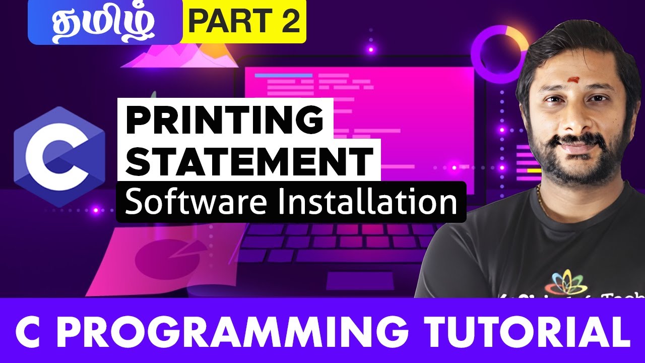 #2 Software install & Printing Statement in C Programming in Tamil #cprogramming #ctutorial