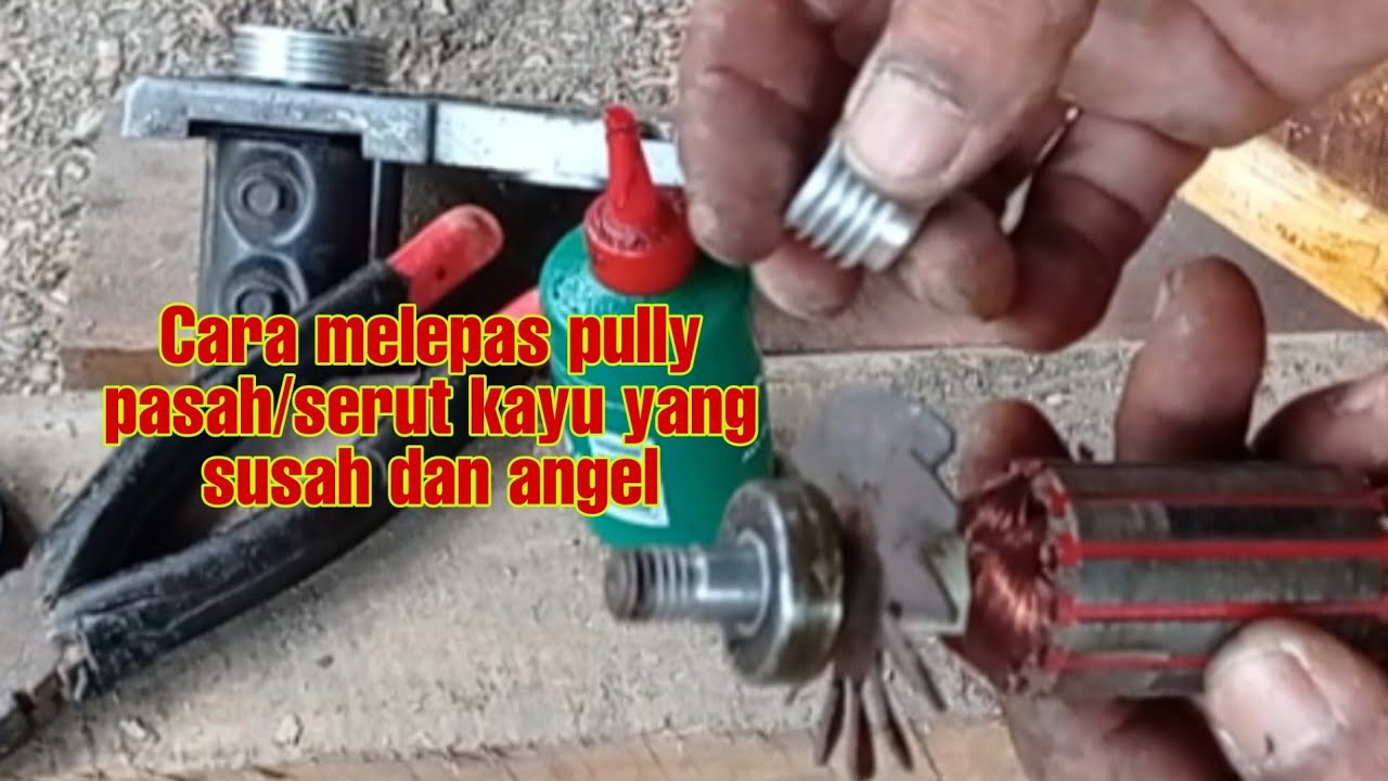 Cara Melepaskan pully pasah/serut kayu||ganti angker pasah kayu