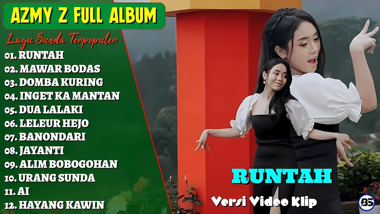 Azmy Z Full Album || RUNTAH - MAWAR BODAS - DOMBA KURING - Lagu Sunda Terpopuler 2025 - Viral Tiktok