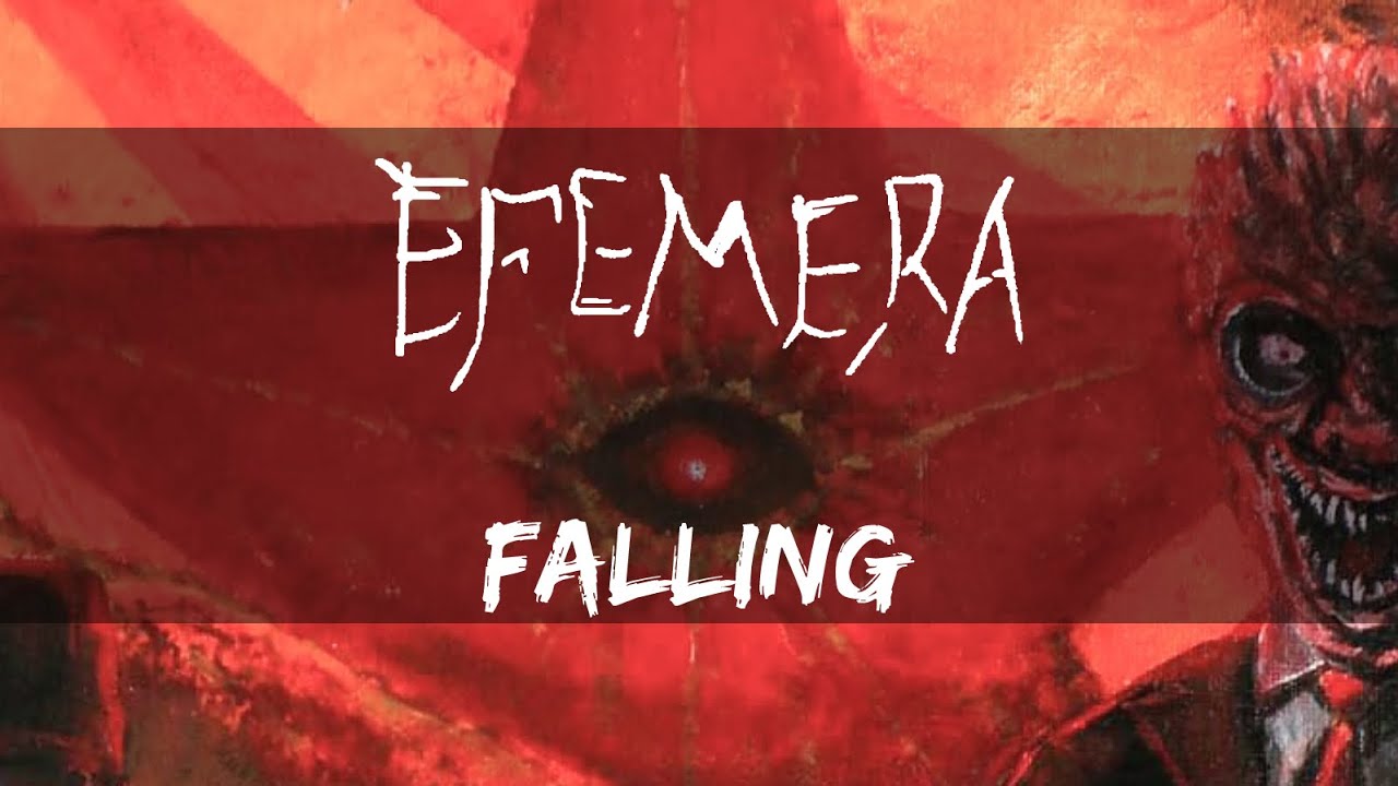 Efemera - Falling [Official Lyric Video]