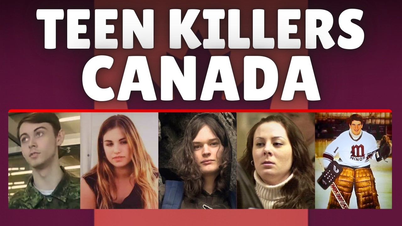 Canada&rsquo;s Most Disturbing Teen Killers | True Crime Documentary
