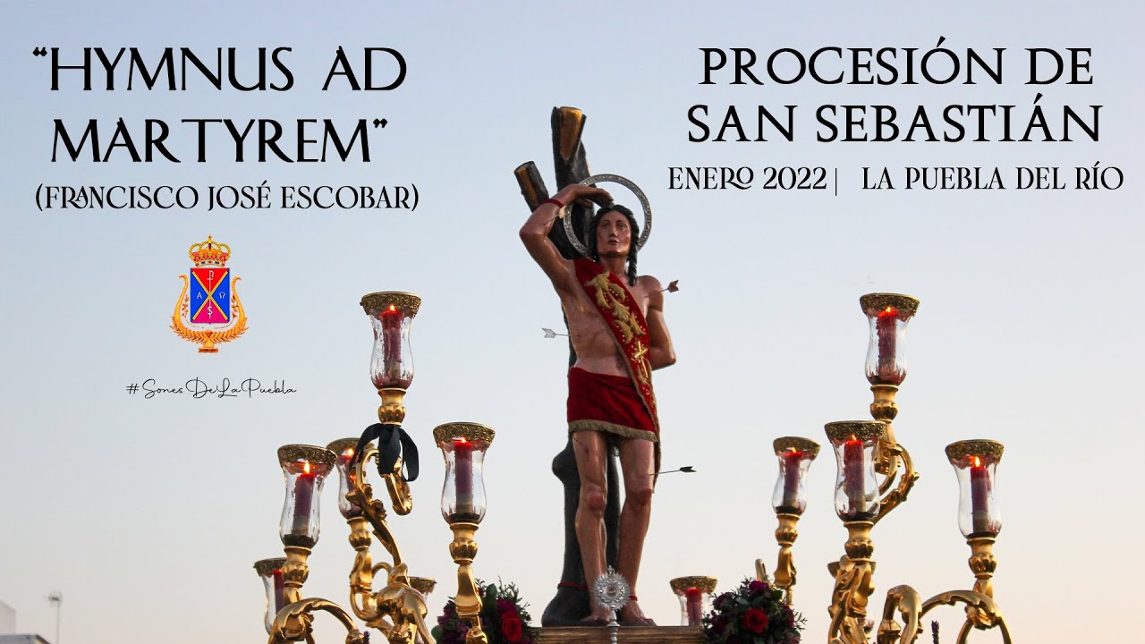 Salida | Procesión de San Sebastián 2022 | La Puebla del Río
