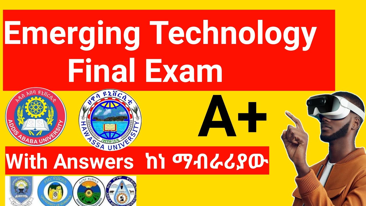 Emerging Technology Freshman Final Exam With Answers and Explanation