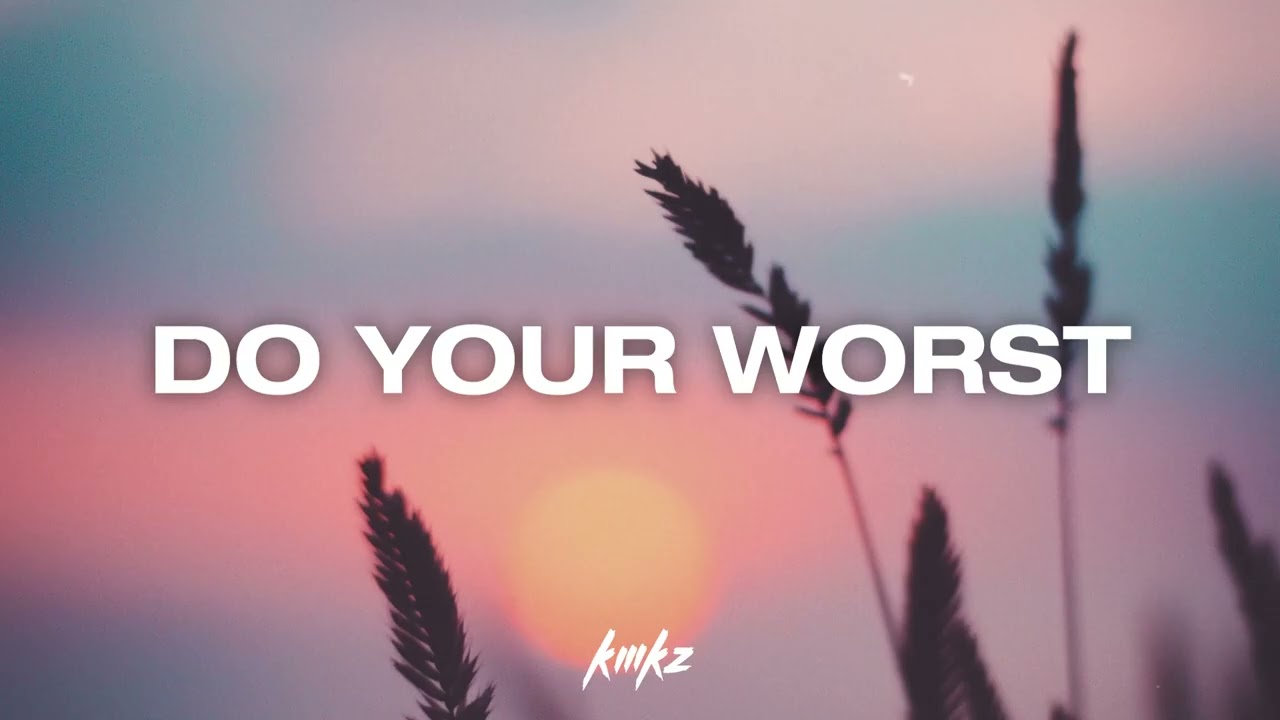 Pop Type Beat - "Do Your Worst"