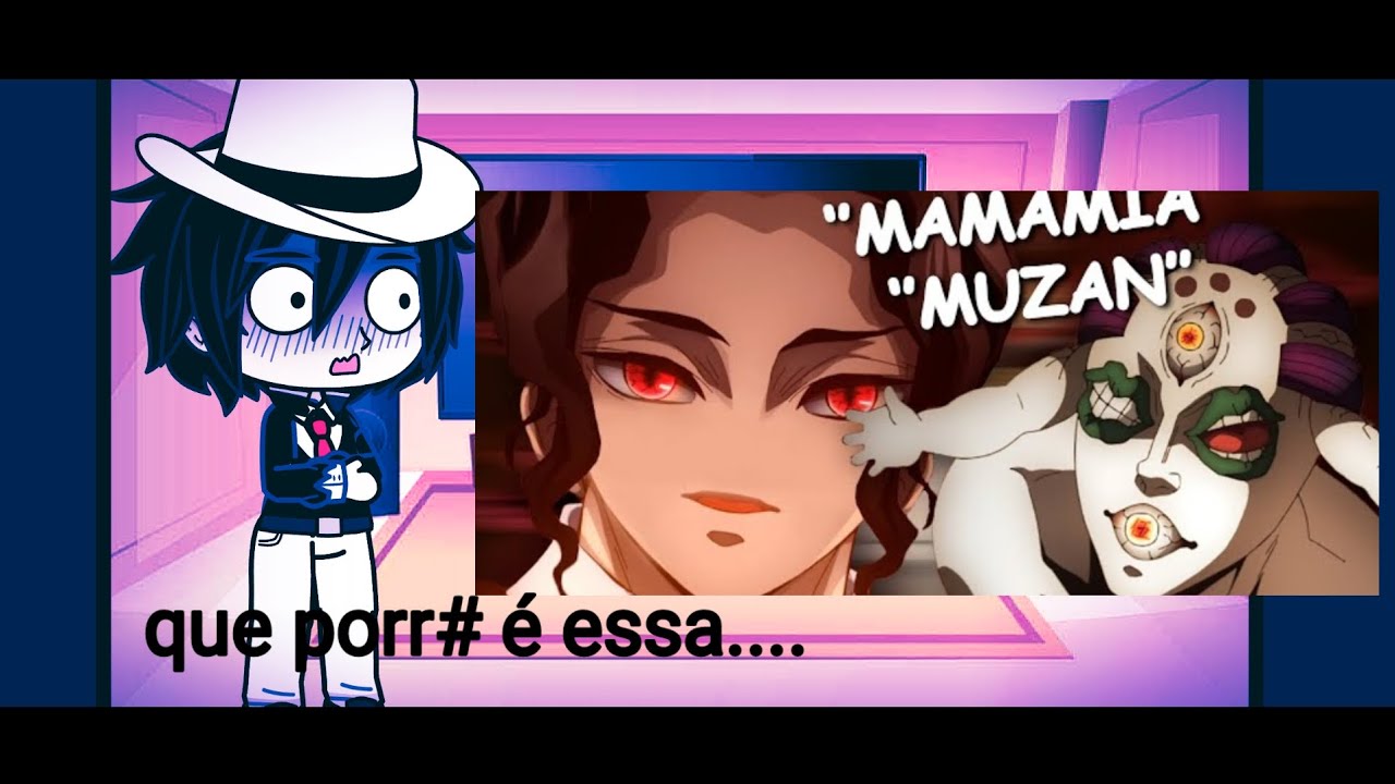 luas superiores+muzan react A pior reunião de kimetsu ( paródia ) @Jooppa
