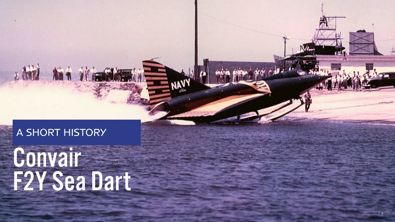 Convair F2Y Sea Dart &mdash; краткая история
