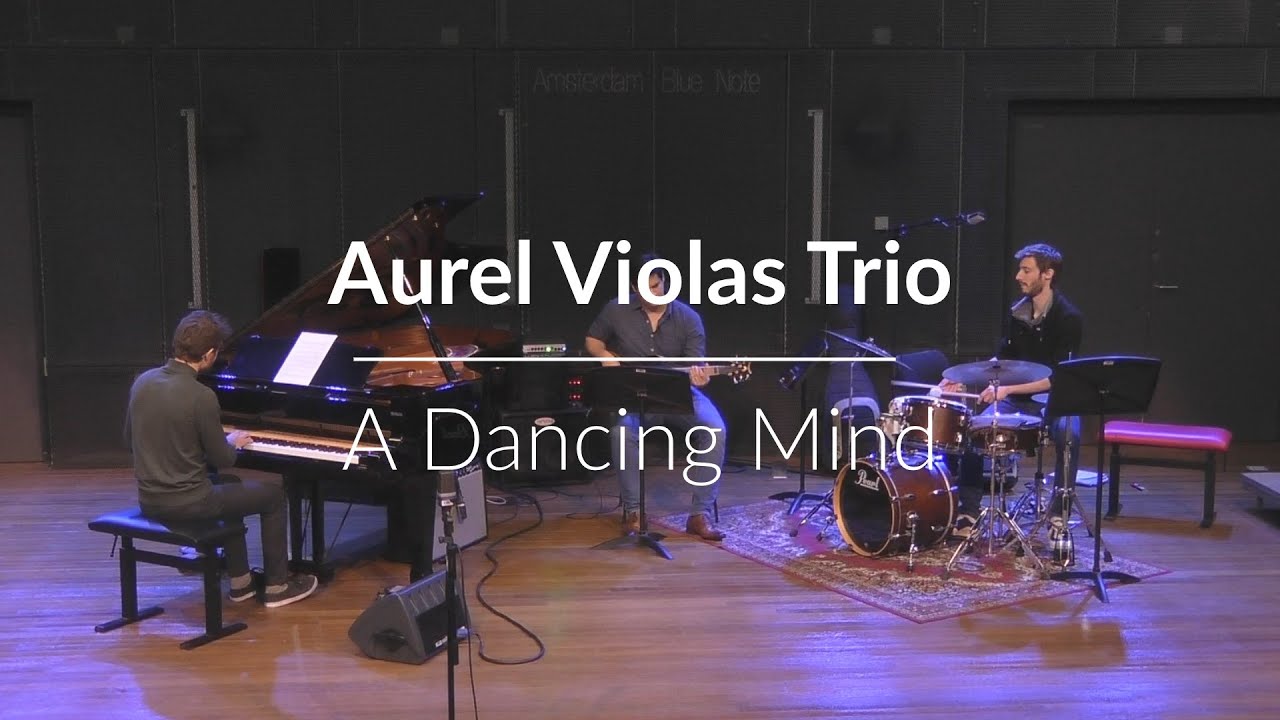 Aurel Violas Trio &ndash; A Dancing Mind