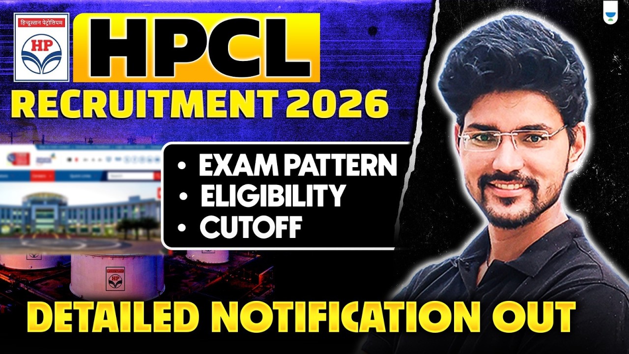 HPCL Recruitment 2026 | Detailed Notification Out | Exam Pattern, Eligibility & Cutoff