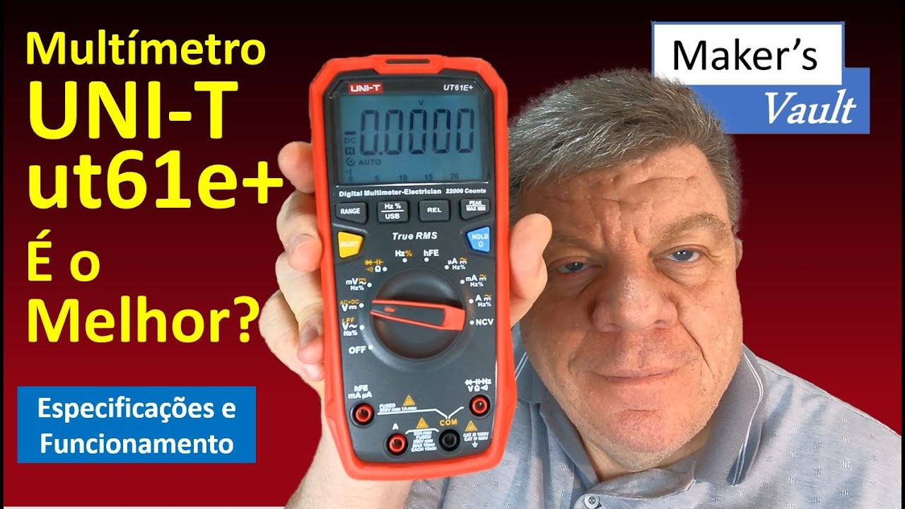 Multímetro Uni-T ut61E+ É o melhor?  Especificações e Funcionamento.