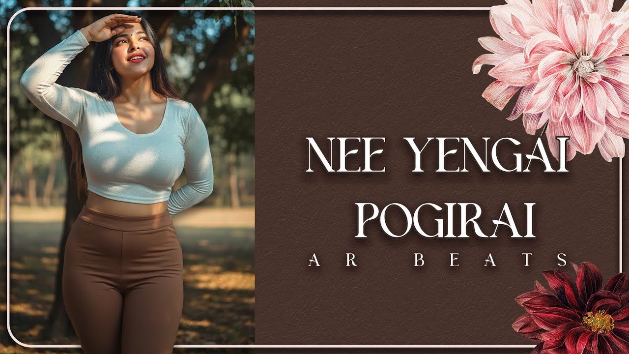 Yen Nee Pogiraai - AR Beats