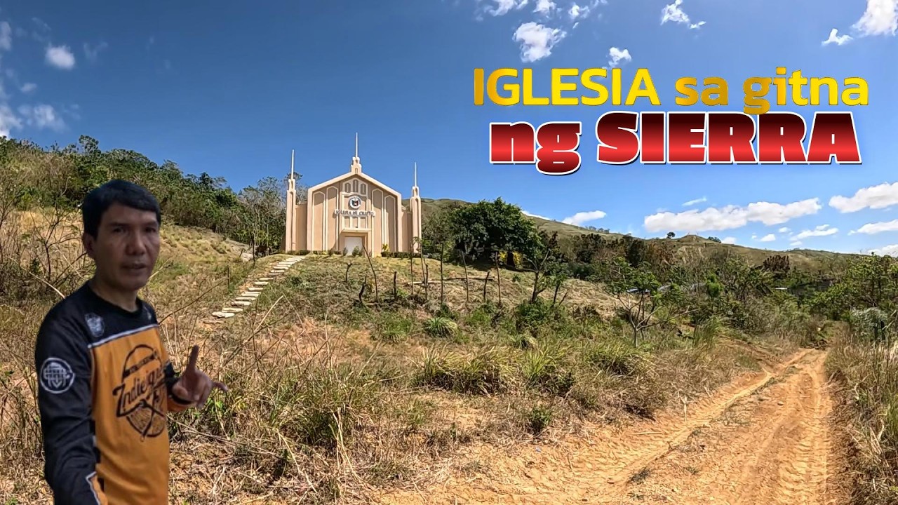 Iglesia ni Cristo sa gitna ng Sierra Madre
