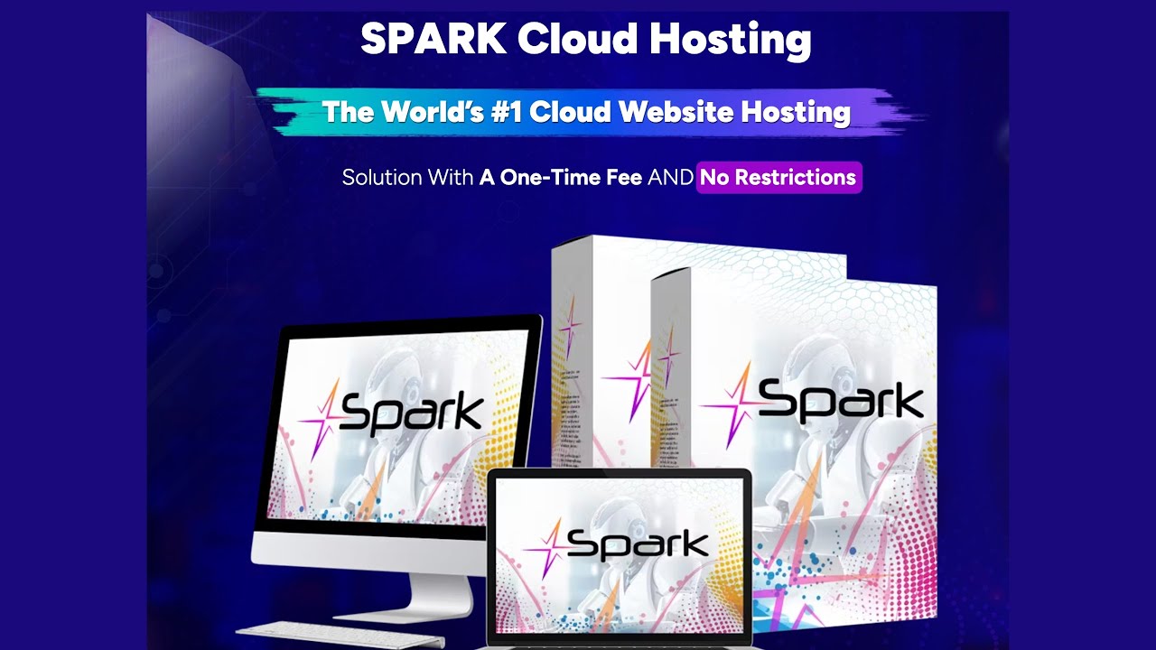 SPARK Lifetime Deal - The World&rsquo;s #1 Cloud Website Hosting in 2026