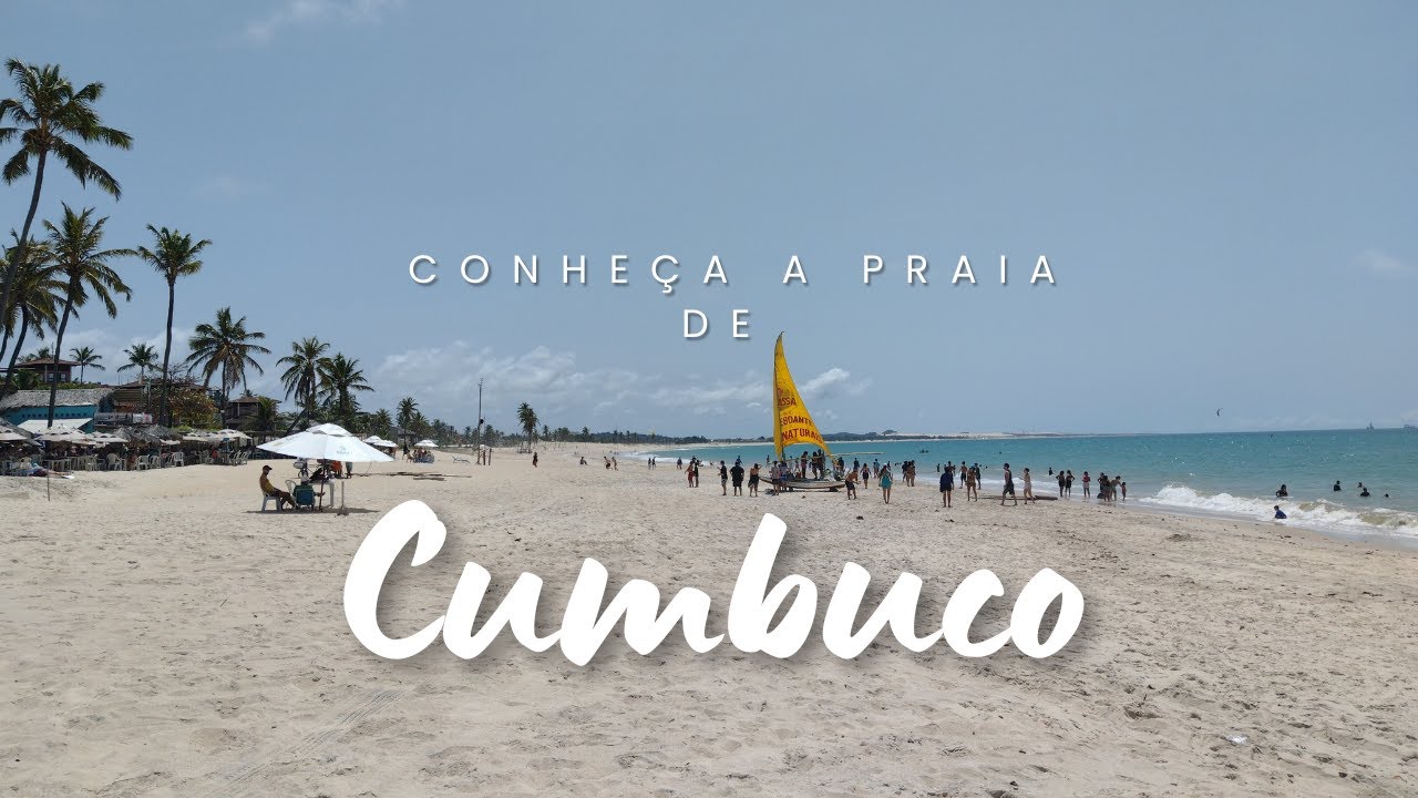 CONHEÇA CUMBUCO NO CEARÁ - COM DICAS E PREÇOS