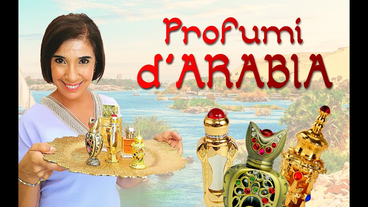 PROFUMI D'ARABIA