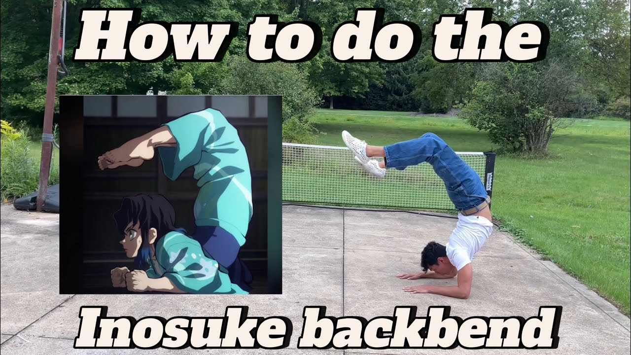 How to do backbend from Demonslayer