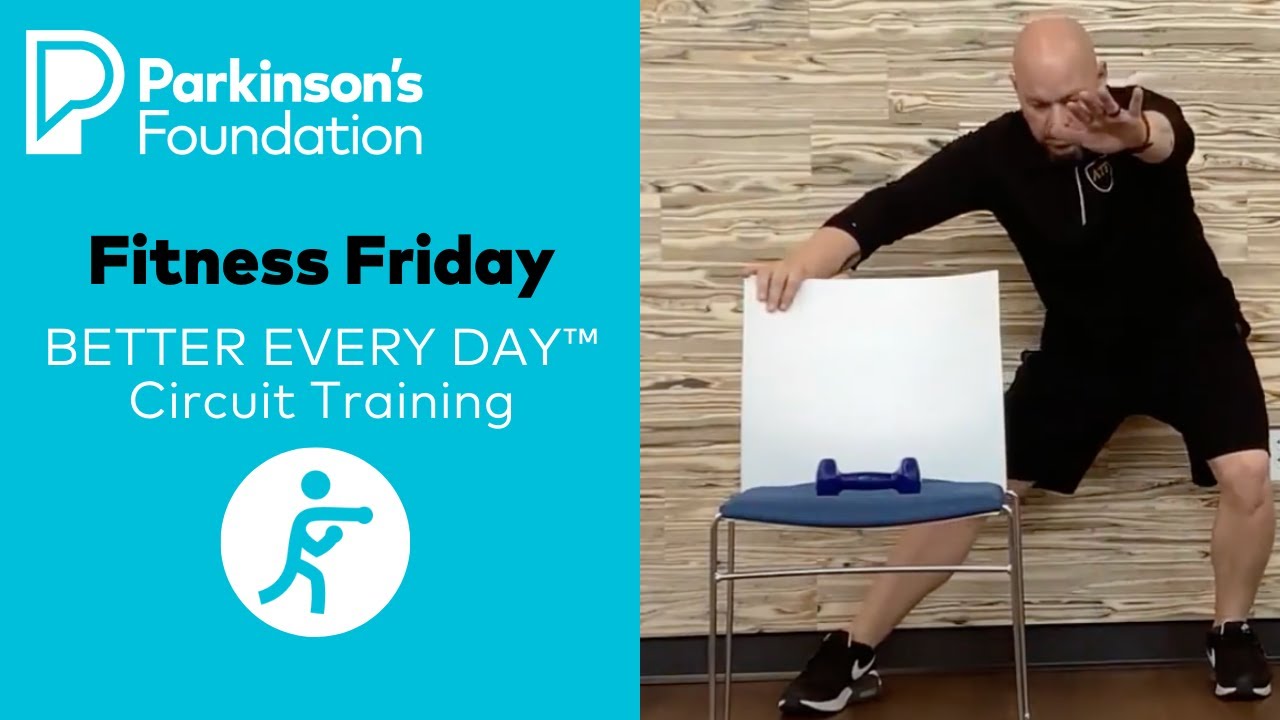 Parkinson's Disease Exercises: BETTER EVERY DAY™ Circuit Training
