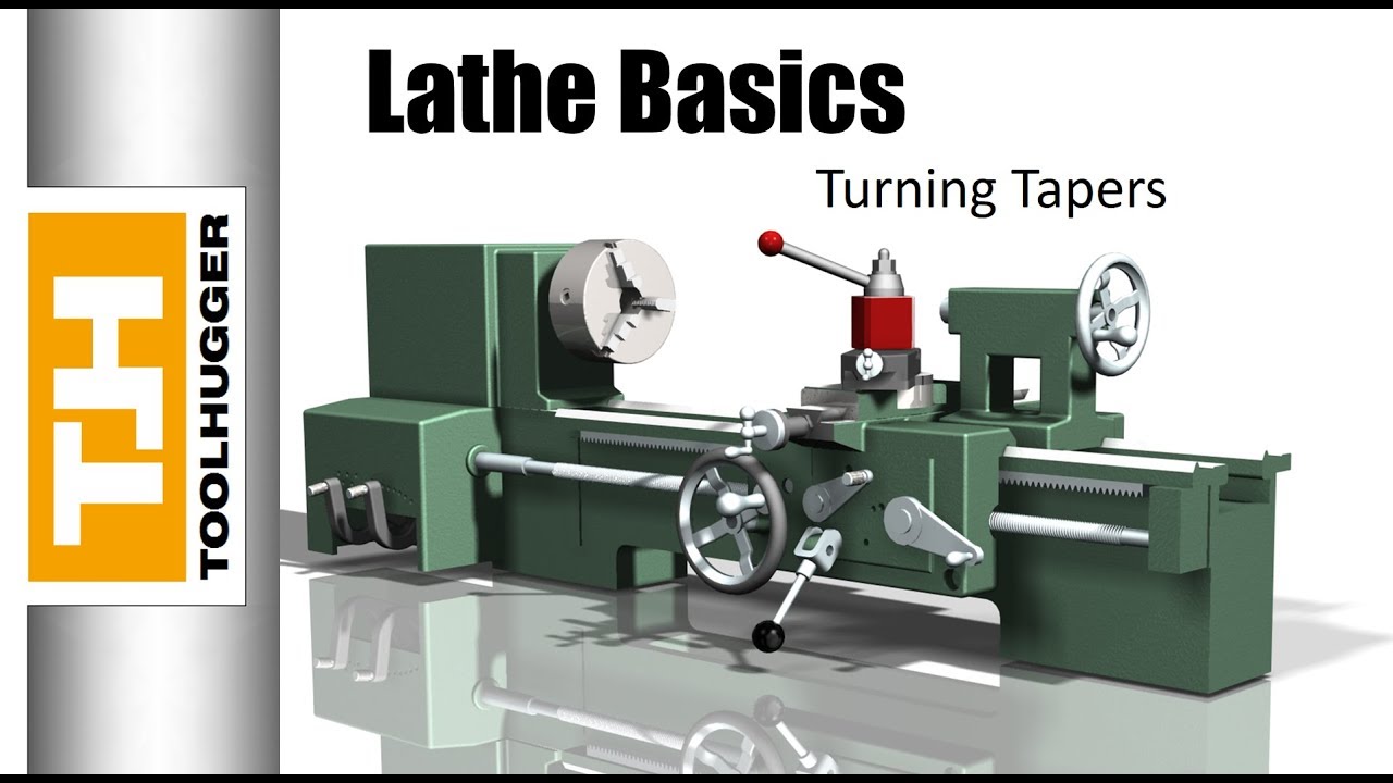 Turning Tapers on a Manual Lathe